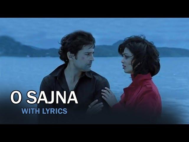 O Sajna (Lyrical Full Song) | Table No.21 | Rajeev Khandelwal & Tina Desai