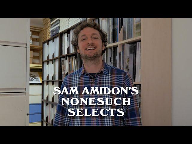 Sam Amidon's Nonesuch Selects