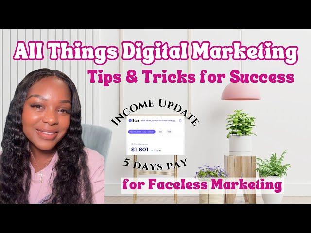 Tips For Success In Faceless Digital Marketing in 2024 + My Shocking Income Update #digitalproducts