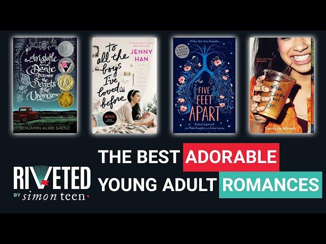 The Best Adorable YA Romances | Riveted by Simon Teen Roundup