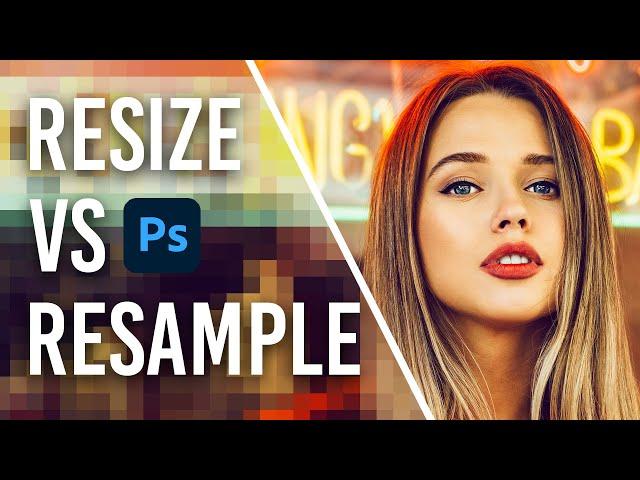 How To PROPERLY Resize an Image in Photoshop (Don’t Make This Mistake!)