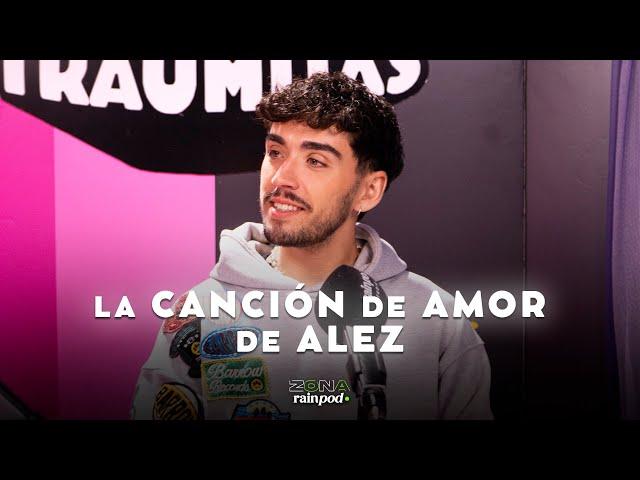 La canción de AMOR de ALEZ | Triunfitas con Traumitas 3x07