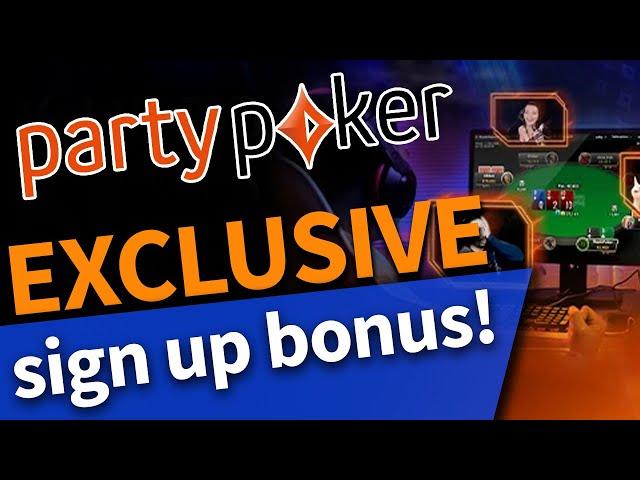 PartyPoker Bonus: The Best Exclusive Sign-Up Bonus 