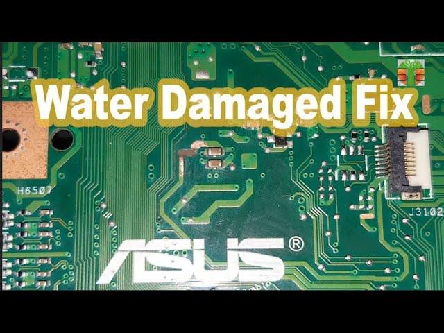 Water Damaged  Fix