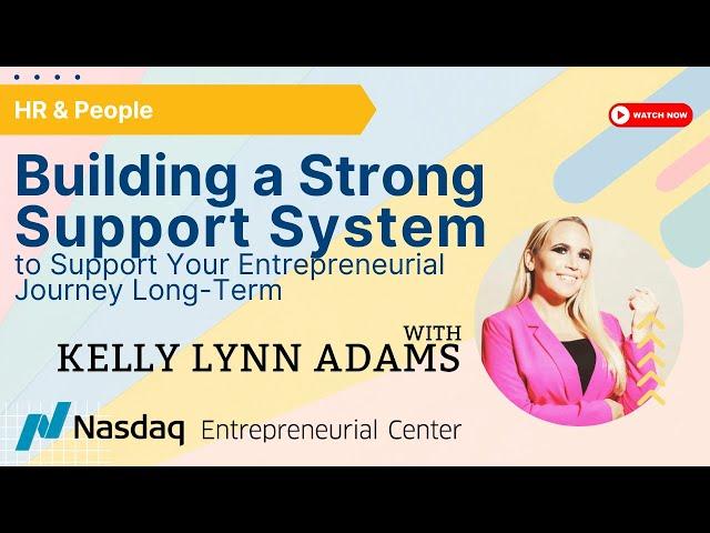 Building a Strong Support System with Kelly Lynn Adams