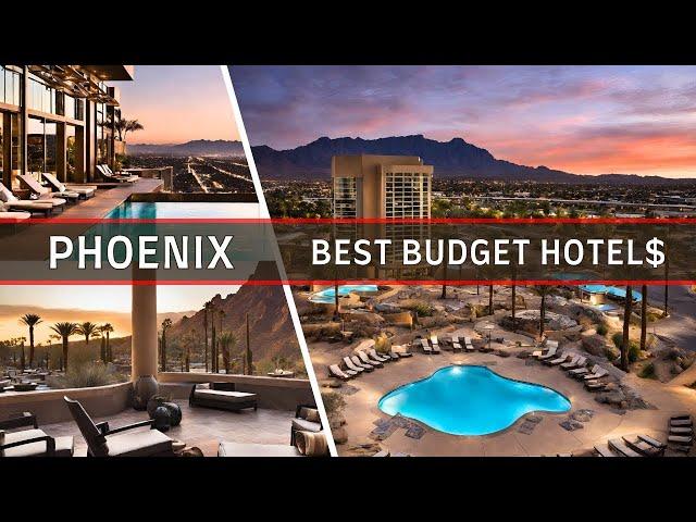 Top 10 Best Budget-Friendly Hotels in Phoenix, Arizona  | Affordable Options for 2025