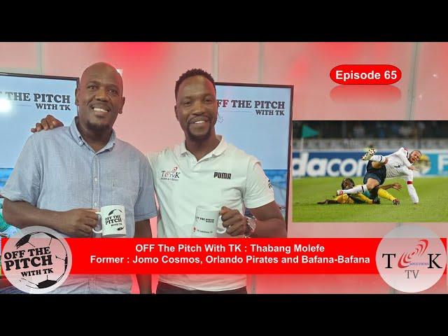 Thabang Molefe | My salary was below R10K | David Beckham | France experience | I was at the lowest