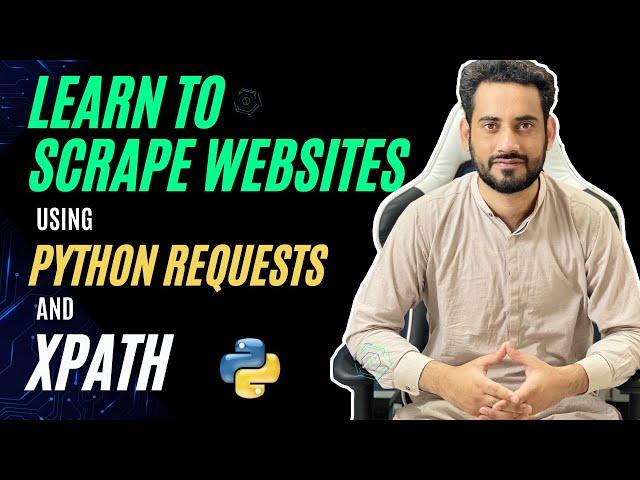 Python Web Scraping Tutorial | Web Scraping Using Python Xpath & Requests