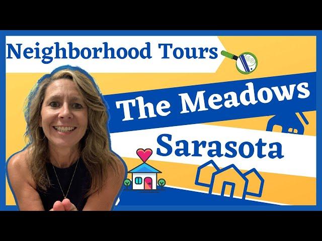 The Meadows Sarasota, Florida. (Are you thinking about moving here?)