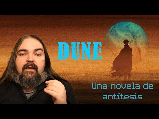 Dune: A novel of antitheses (sub ENG)