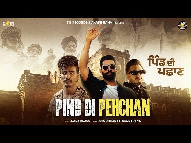 New Punjabi Songs 2024 | Pind Di Pehchan (Official Song) Rana Brass | Latest Punjabi Songs 2024