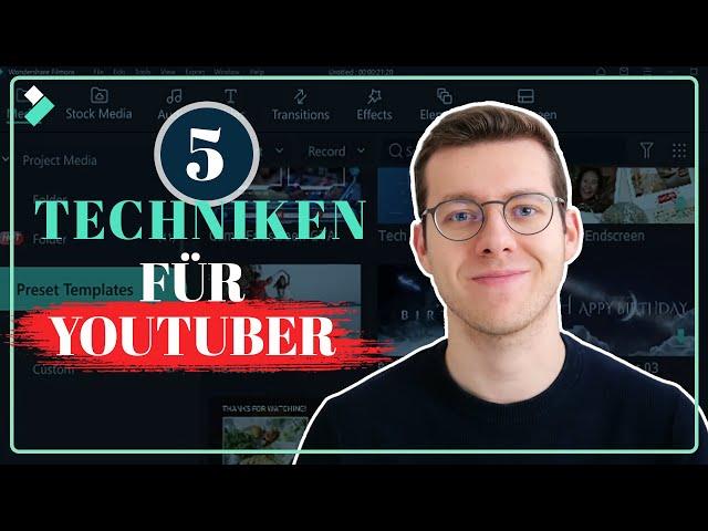 5 Techniken für Anfänger, mit denen du deine YouTube Videos verbesserst | Filmora Tutorial