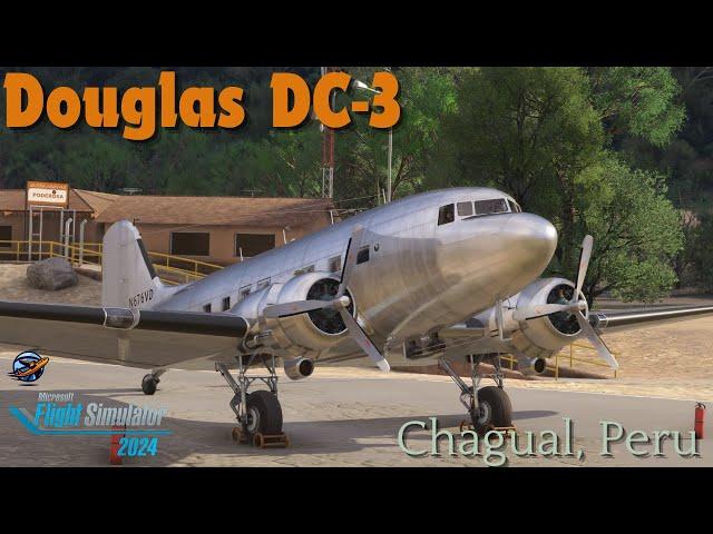 Microsoft Flight Simulator 2024 Douglas DC-3|SPHI-SPGL|#msfs2024 #dc3