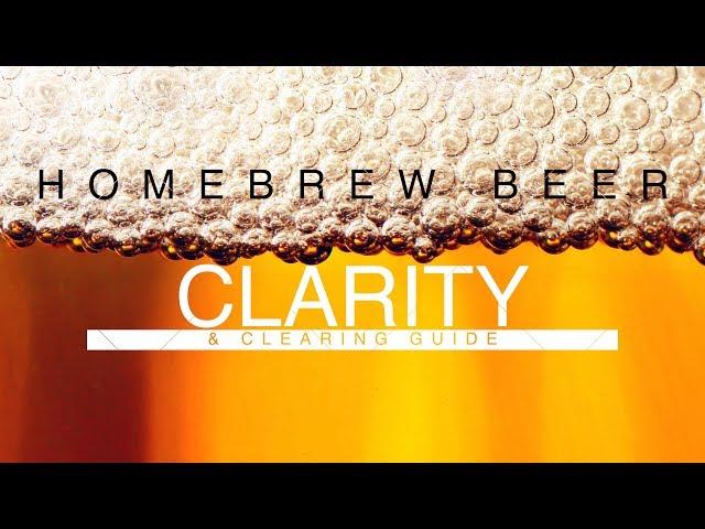 Homebrew Beer Clearing & Clarity Guide