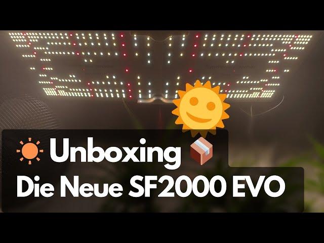 Neues Packet auspacken und prüfen: Die Spider Farmer SF2000 EVO lmh301 Samsung Pflanzen led