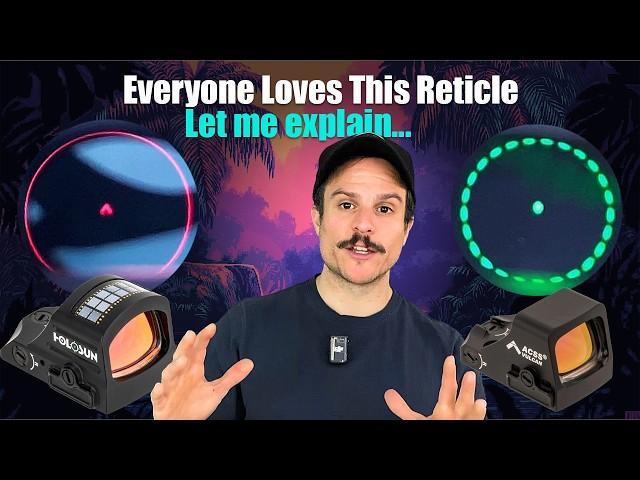 Holosun ACSS Vulcan Reticle Explained - Everyone Likes This 