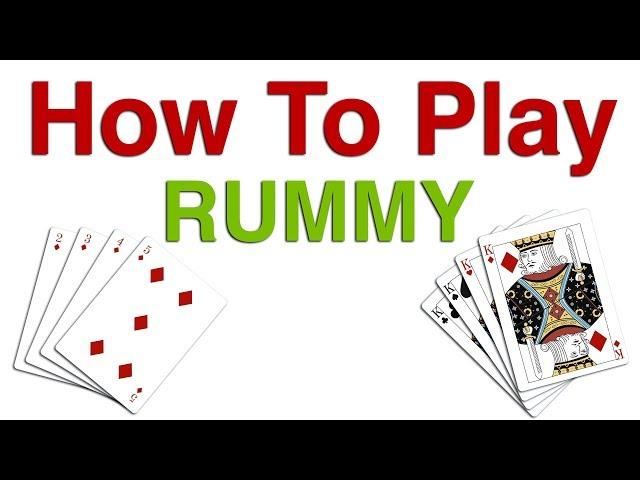 Learn Rummy Card Game Rules & Instructions | How To Play Rummy Card Game | Rummy Game Tutorial