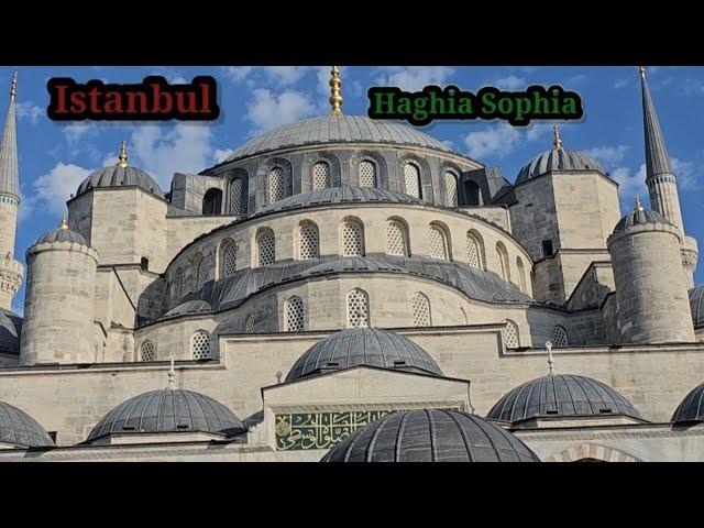 Turkey Haghia Sophia,  Grand Mosque 