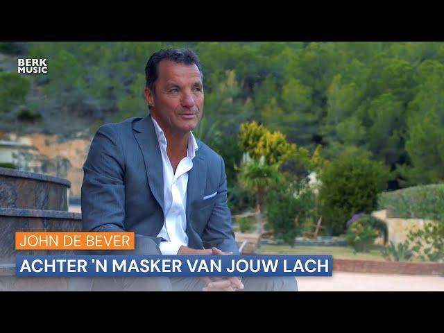 John de Bever - Achter 'n Masker Van Jouw Lach