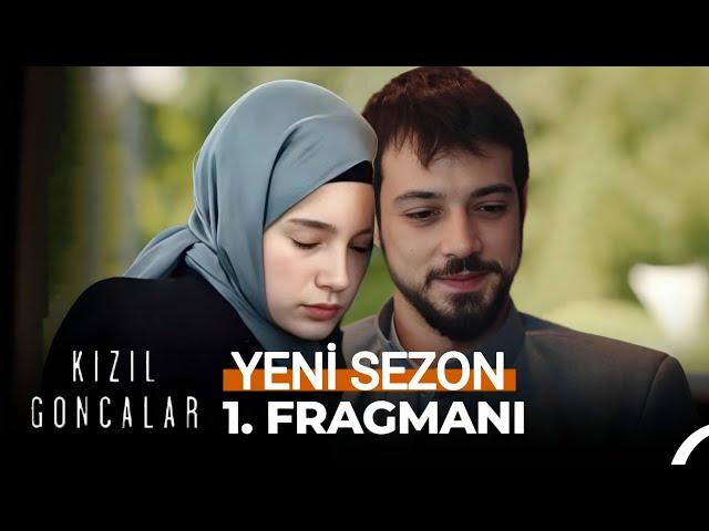 Kızıl Goncalar 2. Sezon 1. Teaser | Yeni Sezon Tanıtımı 30 Eylül Pazartesi.!