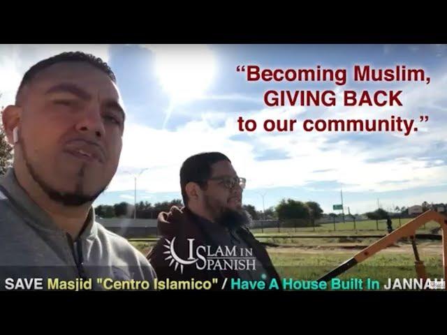 Support Building The Only Latino Led Islamic Center In The U.S.