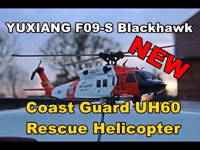 YUXIANG F09-S Blackhawk Coast Guard UH60 Rescue Helicopter  22.2.2025