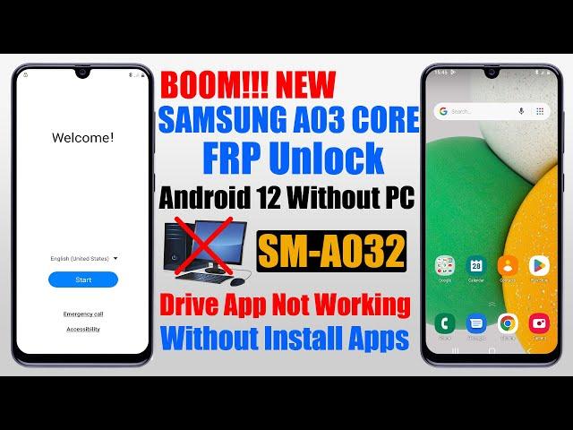 Samsung A03 Core FRP Bypass Android 12 Without Pc, A032F Google Account Remove