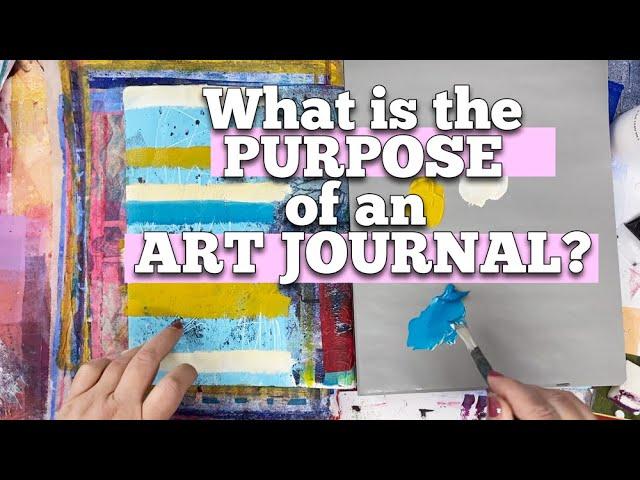 What is the Purpose of an Art Journal?