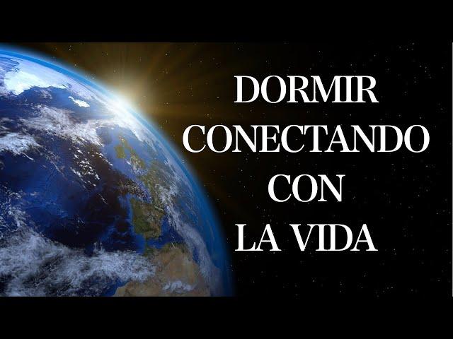 Meditación para DORMIR BIENESTAR PROFUNDO Conectando con la Madre Tierra