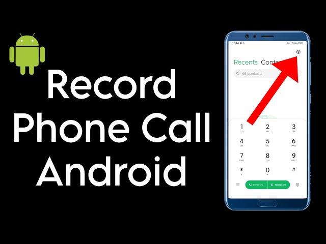 How To Record Phone Calls On ANY Android Phone! (2024)