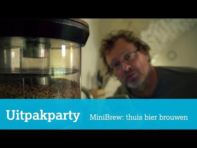 Uitpakparty: Minibrew, thuis je eigen bier brouwen