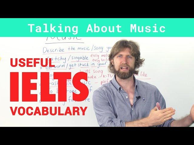 IELTS Speaking Vocabulary - Talking about Music