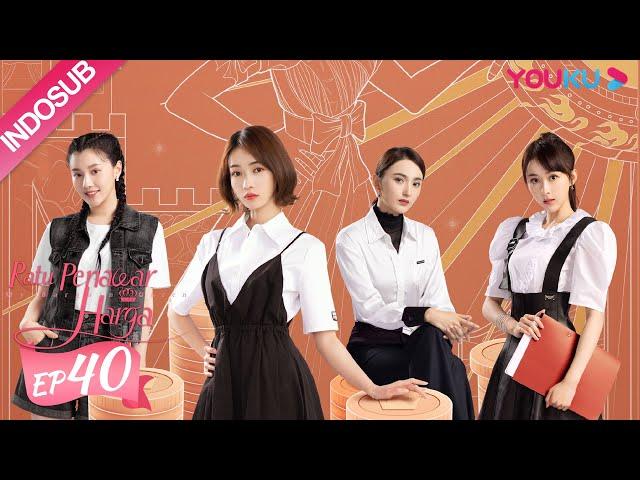 [INDO SUB] Ratu Penawar Harga (My Bargain Queen) EP40 | Lin Gengxin, Wu Jinyan | YOUKU