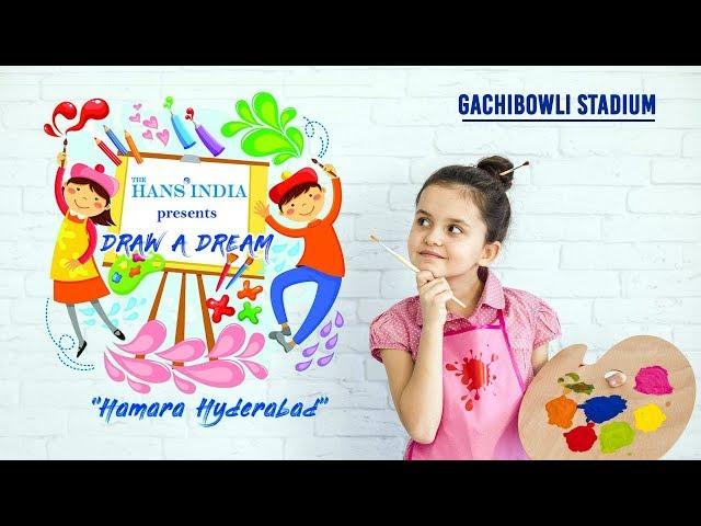 DRAW A DREAM Third Edition Drawing Competition at Gachibowli Stadium Live ||  The Hans India