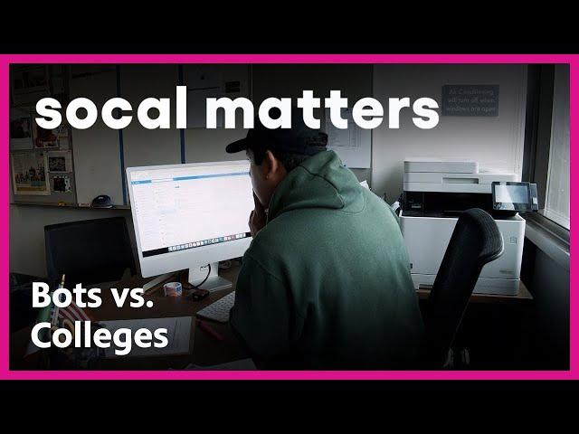 Bots Posing as College Students | SoCal Matters | PBS SoCal