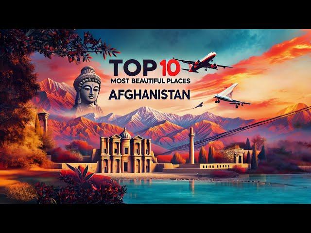 Top 10 Most Beautiful Places in Afghanistan | Ultimate Travel Guide 2024 | Nature's Frame