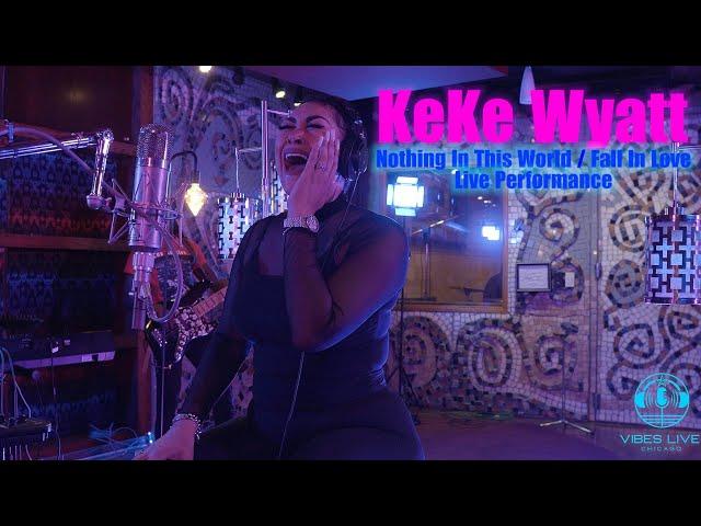 KeKe Wyatt Nothin In This World/Fall In Love  Live Performance