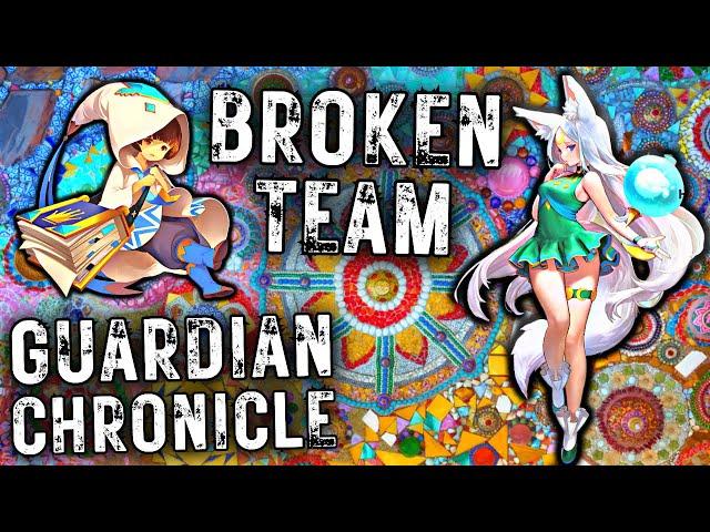 BEST TEAM / DECK in Guardian Chronicle R  ((Guide / Gameplay / Commentary))