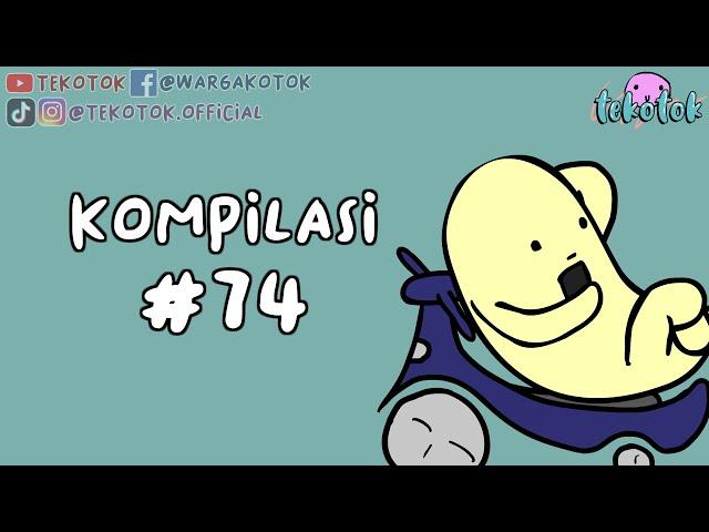 Kompilasi Tekotok #74