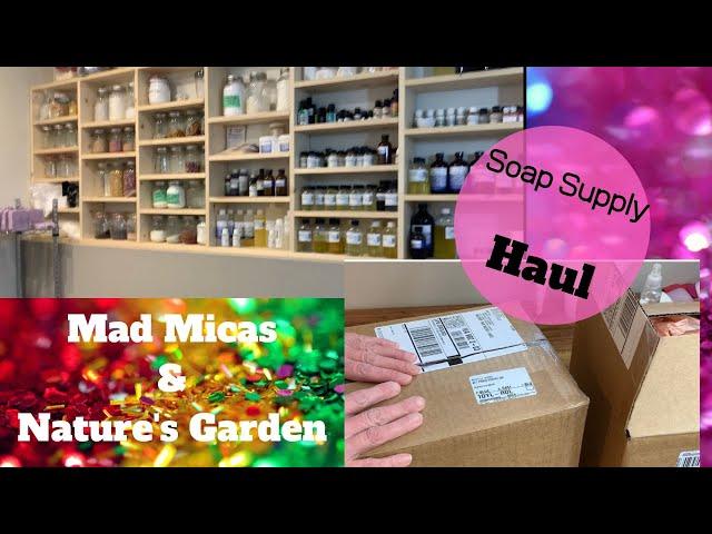 Soap Supplies Haul / Unboxing ,Mad Micas ,Nurture Soaps