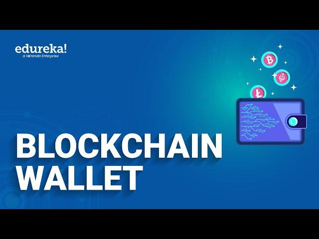 Blockchain Wallet | How To Create Blockchain Bitcoin Wallet | Blockchain | Edureka Rewind