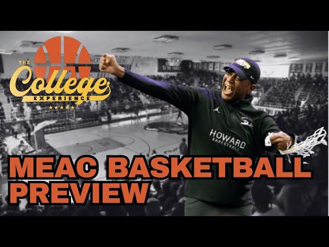 (MEAC) Mid-Eastern Athletic Conference College Basketball Preview 2024-25 | The CBB Experience