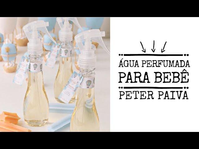 Água Perfumada para Bebês - Peter Paiva