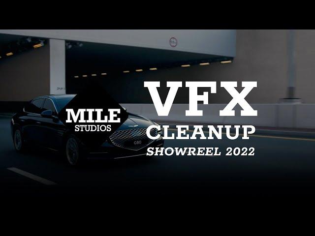 VFX Cleanup Showreel 2022 | MILE Studios