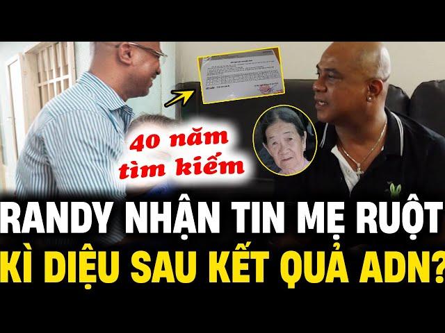 CA SĨ RANDY nhận được thông tin về MẸ RUỘT, ĐIỀU KỲ DIỆU nằm sau KẾT QUẢ ADN | Lịch Sử Hải Ngoại