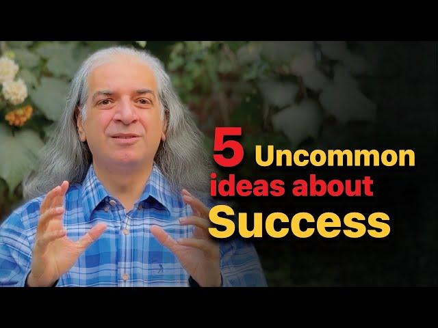 5 Uncommon Ideas about Success