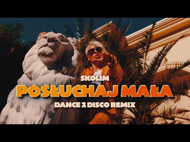 SKOLIM - Posłuchaj Mała (Dance 2 Disco Remix) | Nowość Disco Polo 2024