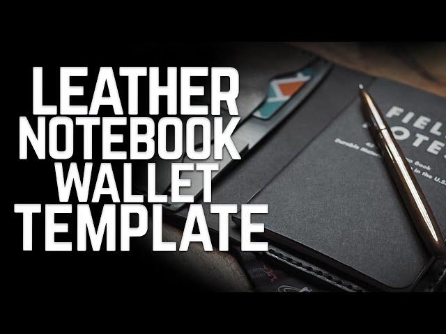 FREE Leather Notebook Wallet Pattern