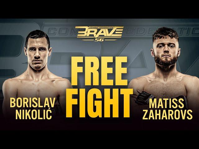 Borislav Nikolić vs Matiss Zaharovs | Full Fight | BRAVE CF 56