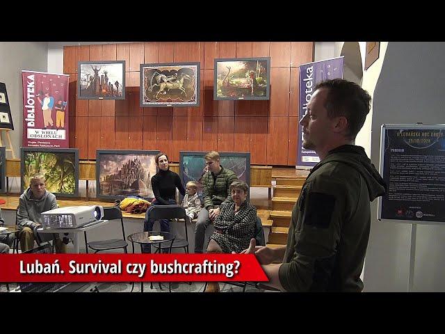 Lubań. Survival czy bushcrafting?